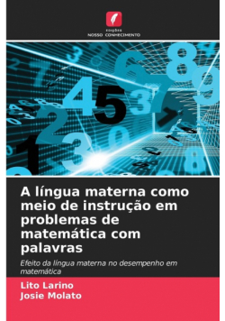 A língua materna como meio de instrução em problemas de matemática com palavras