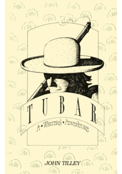 Tubar, A Western Adventure