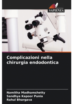 Complicazioni nella chirurgia endodontica