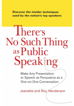 There's No Such Thing as Public Speaking