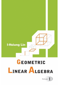 Geometric Linear Algebra
