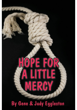 Hope For A Little Mercy