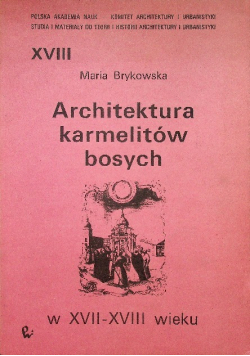 Architektura karmelitów bosych w XVII - XVIII