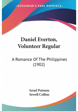 Daniel Everton, Volunteer Regular