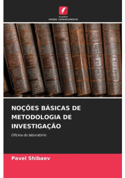 Noções Básicas De Metodologia De Investigação