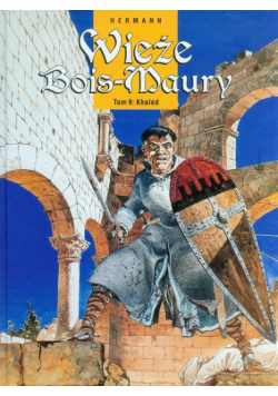 Wieże Bois-Maury tom 9 Khaled