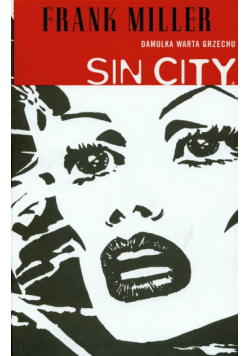 Sin City Damulka warta grzechu t. 2
