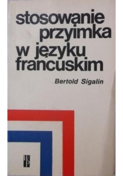 Stosowanie przyimka w języku francuskim