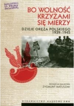 Bo wolność krzyżami się mierzy