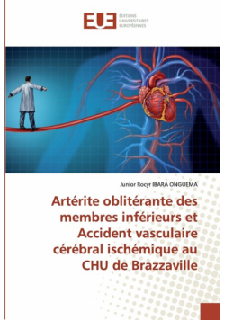 Artérite oblitérante des membres inférieurs et Accident vasculaire cérébral ischémique au CHU de Brazzaville