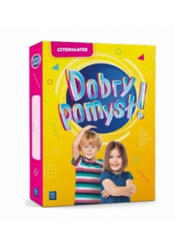 Dobry pomysł! Czterolatek