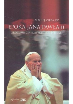 Epoka Jana Pawła II