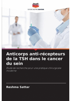 Anticorps anti-récepteurs de la TSH dans le cancer du sein