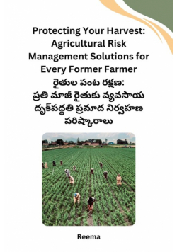 Protecting Your Harvest