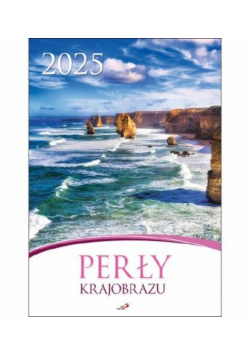 Kalendarz 2025 ścienny - Perły krajobrazu