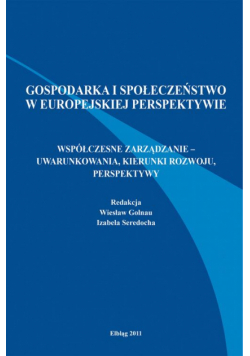 Gospodarka i społeczeństwo w europejskiej perspektywie