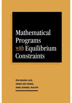 Mathematical Programs with Equilibrium Constraints