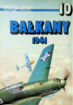Kampanie lotnicze nr 10 / 96 Bałkany 1941