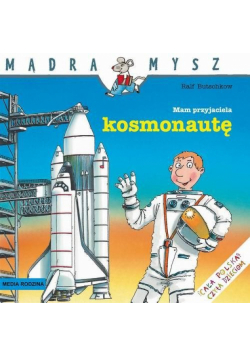 Butschkow Ralf - Mam przyjaciela kosmonautę