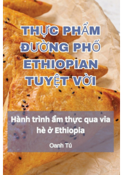 Thực Phẩm Đường Phố Ethiopian Tuyệt Vời