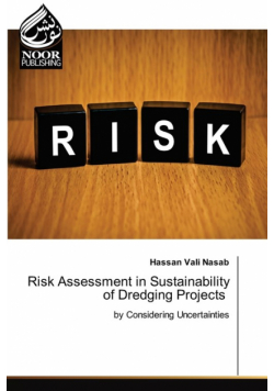 Risk Assessment in Sustainability of Dredging Projects