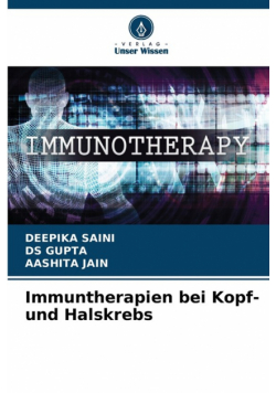 Immuntherapien bei Kopf- und Halskrebs