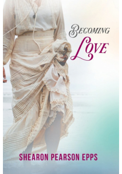 Becoming Love