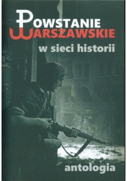 Powstanie Warszawskie w sieci historii