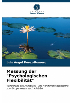Messung der "Psychologischen Flexibilität"