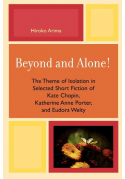 Beyond and Alone
