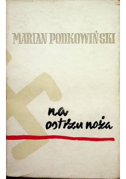 Na ostrzu noża