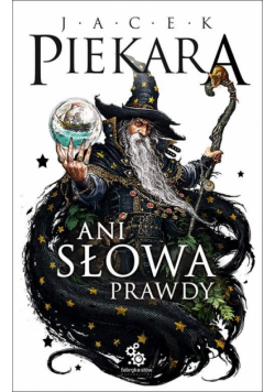 Ani słowa prawdy