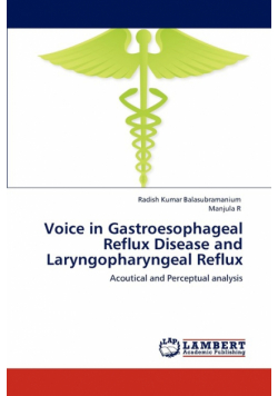Voice in Gastroesophageal Reflux Disease and Laryngopharyngeal Reflux