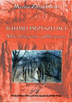 Widmo przyszłości