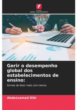 Gerir o desempenho global dos estabelecimentos de ensino