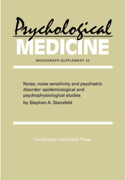 Noise, Noise Sensitivity and Psychiatric Disorder