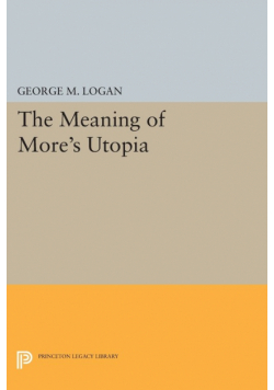The Meaning of More's Utopia