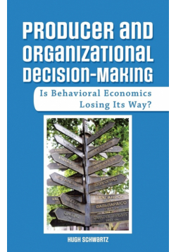Producer and Organizational Decision-Making