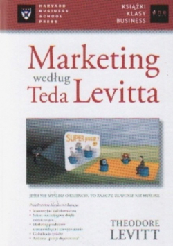 Marketing według Teda Levitta