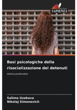 Basi psicologiche della risocializzazione dei detenuti