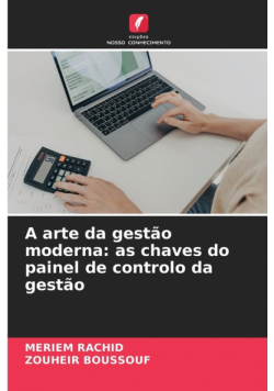 A arte da gestão moderna
