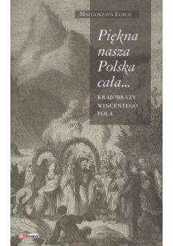 Piękna nasza Polska cała