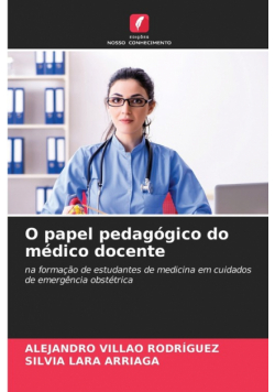 O papel pedagógico do médico docente