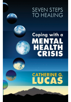 Coping with a Mental Health Crisis