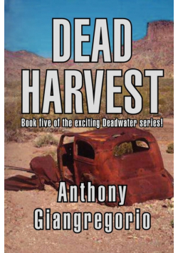 Dead Harvest (Deadwater Series Book 5)