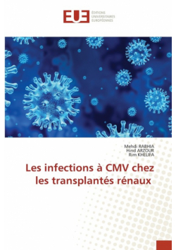 Les infections à CMV chez les transplantés rénaux
