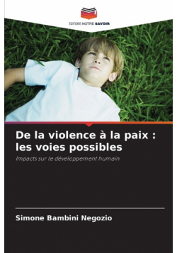 De la violence à la paix