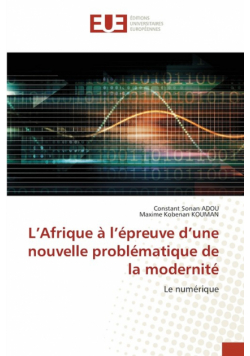 L'Afrique à l'épreuve d'une nouvelle problématique de la modernité