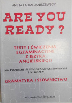 Are You Ready