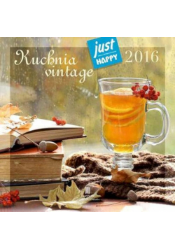 Kalendarz praktyczny 2016 PK 03 Kuchnia vintage